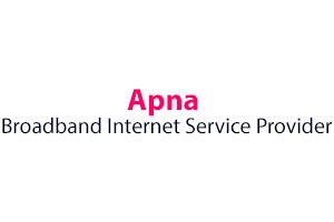 Apna Broadband Internet Service Provider - Prem Nagar, New Delhi