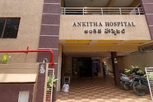Ankitha Hospital - Gajuwaka, Visakhapatnam
