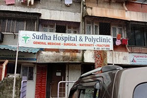 Sudha Hospital & Polyclinic - Malad East, Mumbai