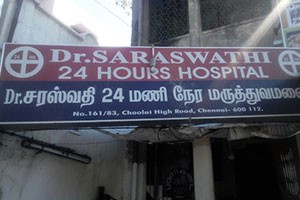Dr. Saraswathi Hospital - Choolai, Chennai