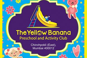 The Yellow Banana Preschool - Chinchpokli, Mumbai