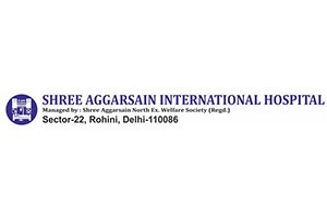 Shree Aggarsain International Hospital - Rohini, New Delhi